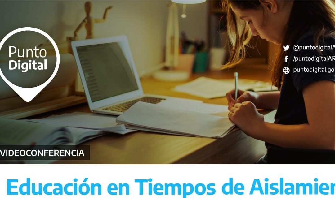 EDUCACIÓN EN TIEMPOS DE AISLAMIENTO