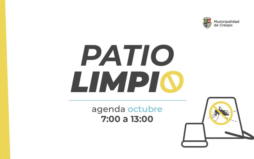 PATIO LIMPIO: CRONOGRAMA PARA EL MES DE OCTUBRE