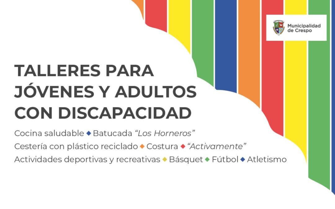 TALLERES PARA JÓVENES Y ADULTOS CON DISCAPACIDAD