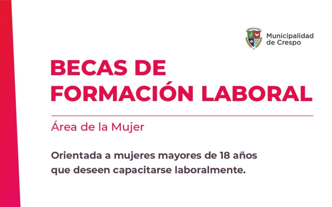 RELANZAMIENTO DEL PROGRAMA DE BECAS