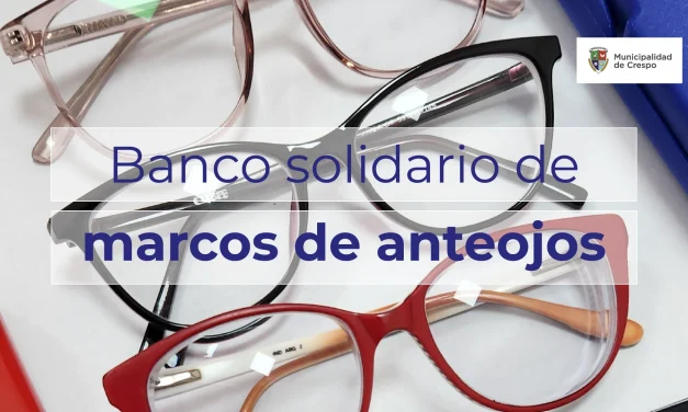 Nueva iniciativa: ‘Banco Solidario de marcos de anteojos’