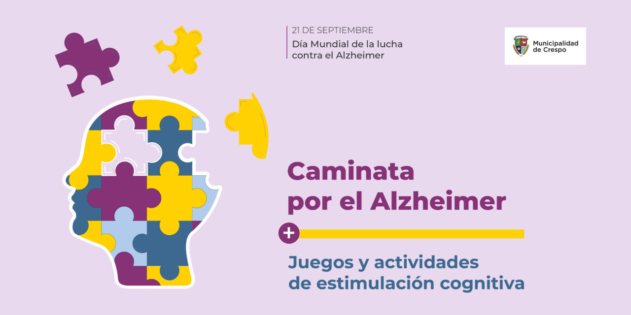 CAMINAMOS PARA CONCIENTIZAR SOBRE LA LUCHA CONTRA EL ALZHEIMER