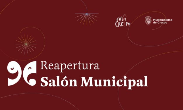 REAPERTURA del renovado SALÓN MUNICIPAL multifuncional