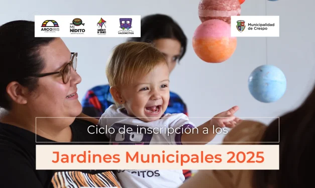 JARDINES MUNICIPALES: ABRIMOS LAS INSCRIPCIONES PARA EL CICLO LECTIVO 2025