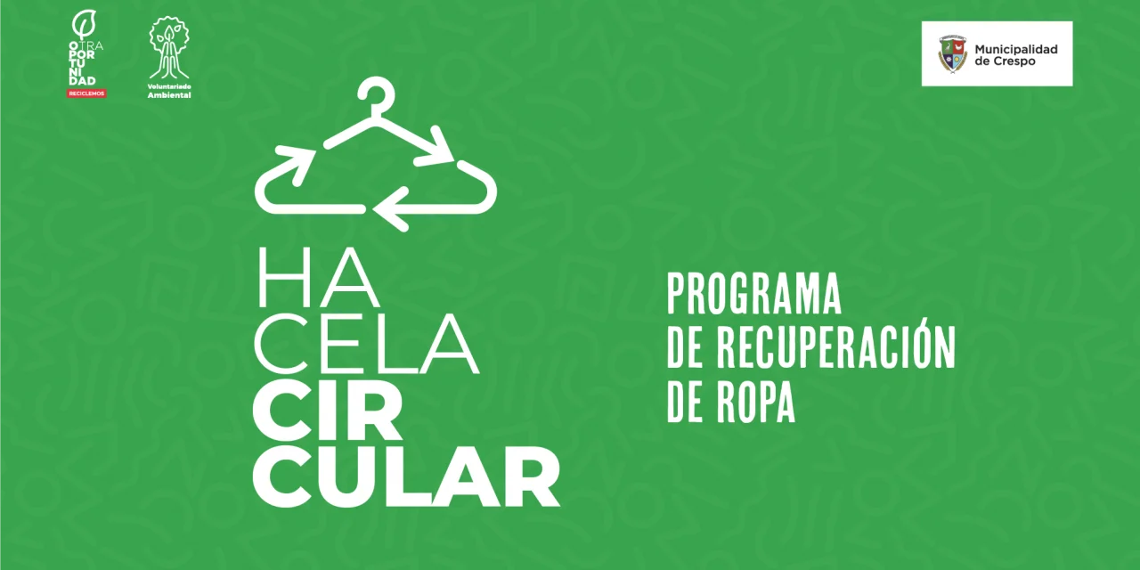 HACELA CIRCULAR, EL NUEVO PROGRAMA DE RECUPERACIÓN DE ROPA