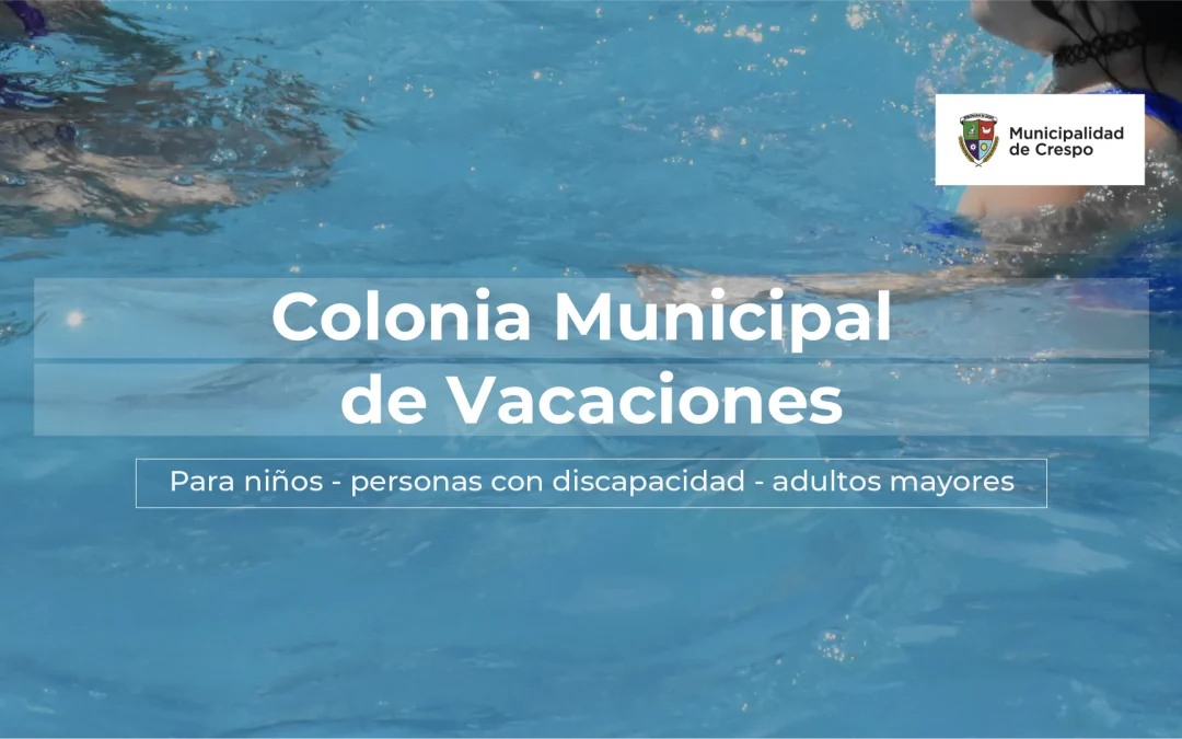 El martes 19 abren las inscripciones para la colonia de vacaciones municipal