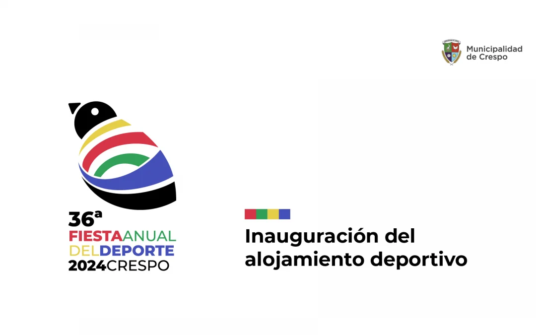 INAUGURACIÓN DE OBRAS EN EL CAMPO DE DEPORTES YAPEYÚ Y RECONOCIMIENTOS A LOS EMBAJADORES DEPORTIVOS DE CRESPO