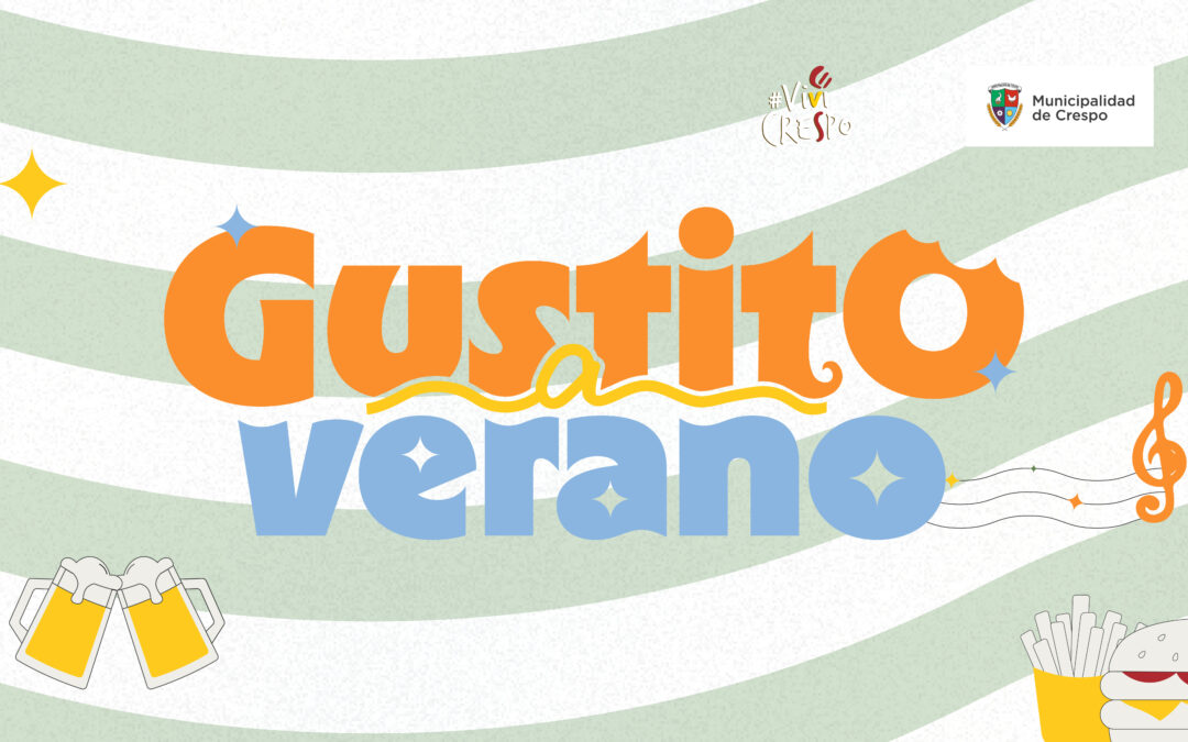 SE VIENE ‘GUSTITO A VERANO’