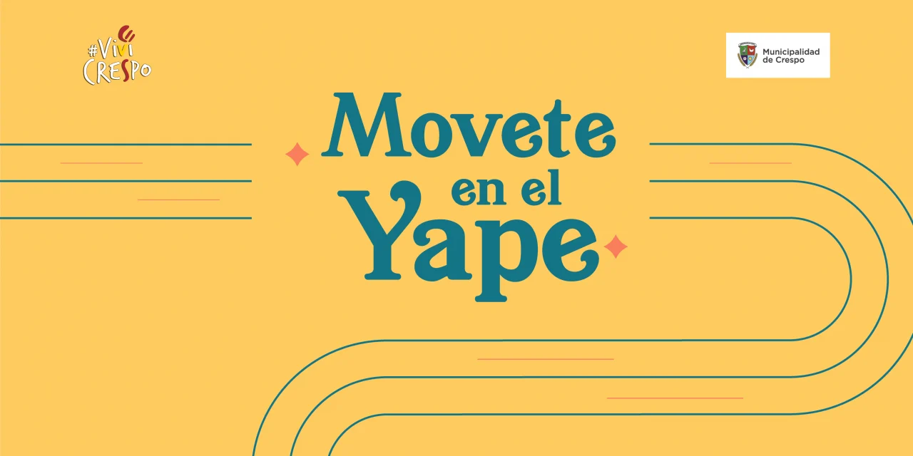 ‘MOVETE EN EL YAPE’ TE ESPERA PARA SEGUIR CUIDANDO NUESTRA SALUD FÍSICA Y MENTAL